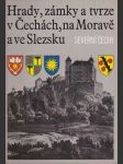 Hrady, zámky a tvrze v Čechách, na Moravě a ve Slezku III. - náhled