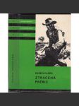 Ztracená prérie (edice KOD, sv. 134, Knihy odvahy a dobrodružství) - náhled