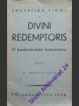 Divini redemptoris - o bezbožeckém komunismu / s palčivou starostí - o postavení katolické církve v německu - pius xi. - náhled