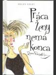 Práca ženy nemá konca (malý formát) - náhled