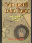 Sám proti toku času: aneb s genealogií k vlastním kořenům - náhled