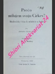 Prečo milujem svoju cirkev ? buďitelský hlas k mládeži a ludu - scheer jakub - náhled