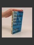 Der Alkoholiker und die Hilfe, die er braucht - náhled