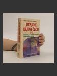 Utajené dějiny Čech I.-II. : historie, o které nechtějí odborníci slyšet - náhled