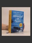 Hrdinové ve člunu : skutečný příběh, který se stal celosvětovým bestsellerem - náhled