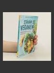 Stávám se veganem : 4týdenní program pro zdravý a dlouhý život - náhled