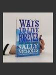 Ways to Live Forever - náhled