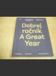 Dobrej ročník. A Great Year - náhled