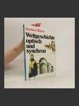 Weltgeschichte, optisch und synchron - náhled