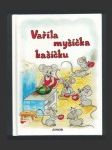 Vařila myšička kašičku - náhled