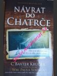 Návrat do chatrče - kruger c. baxter - náhled