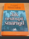 Jak neuloupit smaragd - náhled