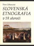 Slovenská etnografia v 19. storočí - náhled