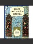 Hnutí uměleckých řemesel [umění a řemesla, Arts and Crafts]HOL - náhled