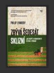 Zbývá šedesát sklizní: Jak dospět k budoucnosti šetrné k přírodě - náhled