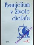 Evanjelium v živote dieťaťa - rok a/ rok b/ rok c - klimaszewski stanislaw - náhled