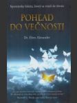 Pohľad do večnosti - náhled