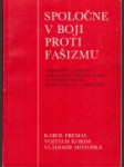 Spoločne v boji proti fašizmu - náhled