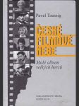 České filmové  nebe  / malé album velkých herců / - náhled