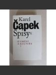 Spisy o umění a kultuře I. (edice: Spisy Karla Čapka, sv. 17) [literární věda, mj. O humoru, Paul Gauguin, Výstava E. A. Bourdella, Vojtěch Preissig, H. Taine - Filozofie umění, Bohumil Kubišta, Jan Zrzavý, Jubilejní výstava Artělu] - náhled