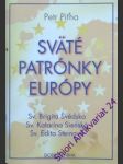 Sväté patrónky európy - piťha petr - náhled