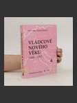 Vládcové nového věku. Kniha 4 (1648-1937) - náhled