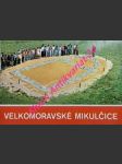 Velkomoravské mikulčice - leporelo - krystýnková eva - náhled