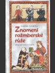 Znamení rožmberské růže - náhled