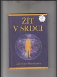 Žít v srdci (vstupte do posvátného místa ve svém srdci) - náhled