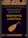 Ebenová loutna historická detektivka z prostředí byzantské říše - náhled