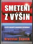 Smeteni  z  výšin-  letečtí  akademici  vzpomínají - náhled