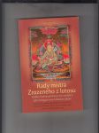 Rady mistra Zrozeného z lotosu (Kolekce Padmasambhavových rad dákiní Ješe Cchogjal a jiným žákům) - náhled