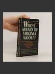 Who's afraid of Virginia Woolf? - náhled