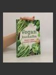 Vegan kuchařka : zdraví a štíhlí v souladu s přírodou - náhled