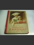 Z kroniky, část II., dějepisné povídky. Dětem napsal K. V. Rais (cca 1920) - náhled