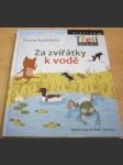 Za zvířátky k vodě - náhled