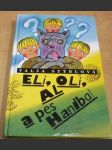 Eli, Oli, Al a pes Hanibal - náhled