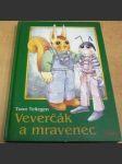 Veverčák a mravenec - náhled