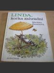 Linda, kočka zahradní - náhled