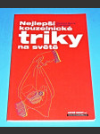 Nejlepší kouzelnické triky na světě - náhled