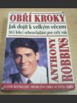 Obří kroky. Jak dojít k velkým věcěm. 365 lekcí sebeovládání pro celý rok - náhled