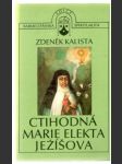 Ctihodná Marie Elektra Ježišova - náhled