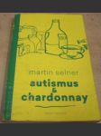 Autismus & Chardonnay - náhled