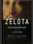 Zelóta Ježiš Nazaretský a jeho doba - náhled