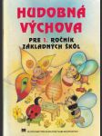 Hudobná výchova pre 1.ročník ZŠ (veľký formát) - náhled