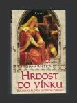 Hrdost do vínku - náhled