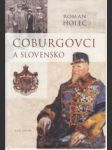 Coburgovci a Slovensko - náhled