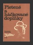 Pletené a háčkované doplňky - náhled