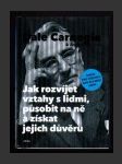 Jak rozvíjet vztahy s lidmi, působit na ně a získat jejich důvěru - náhled