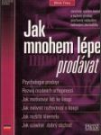 Jak mnohem lépe prodávat - náhled